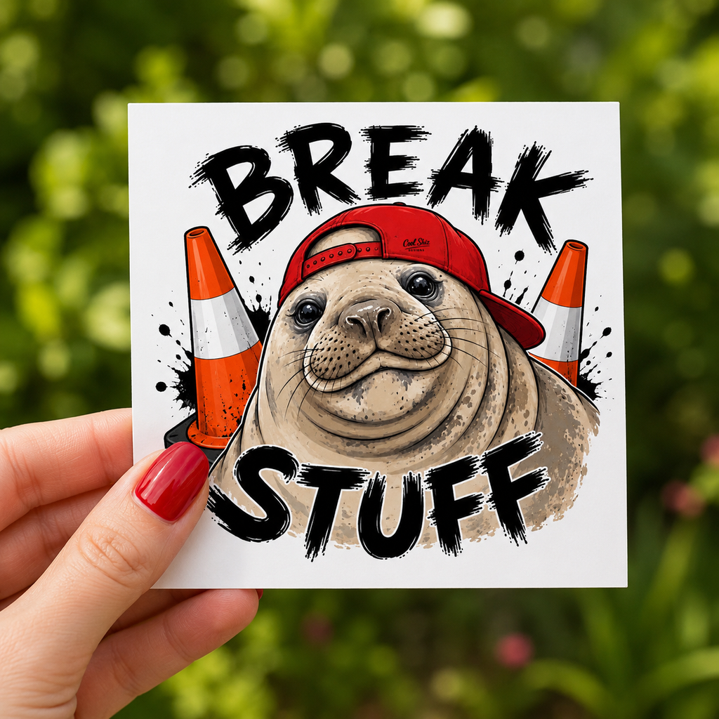 Break Stuff - Neil The Seal Sticker